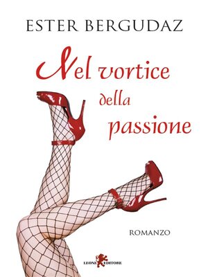 cover image of Nel vortice della passione